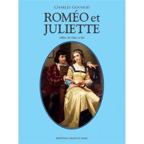 Charles Gounod: Roméo Et Juliette - 2013 Edition (Vocal Score)
