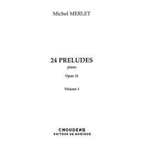 MERLET 24 PRLUDES OPUS 31 N1  12 PIANO