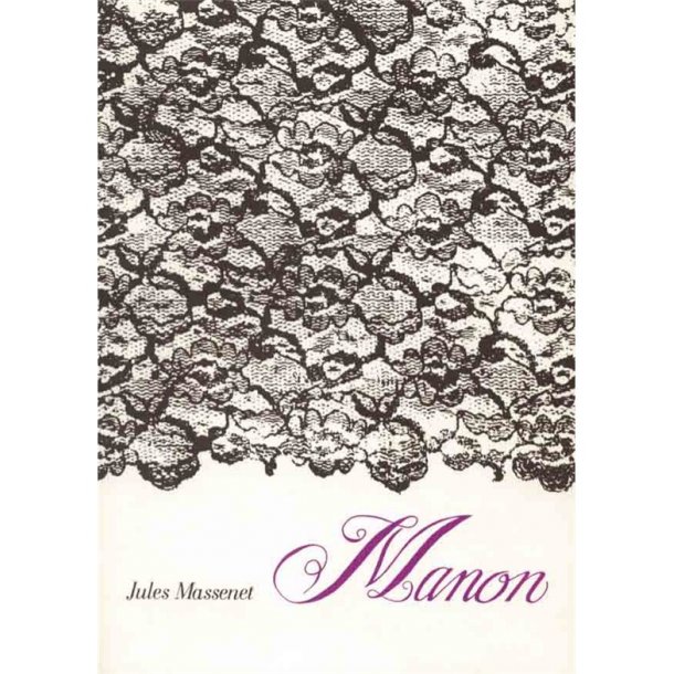 Manon - Massenet, Jules