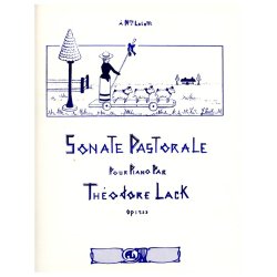 Th&eacute;odore Lack: Sonate pastorale Op.253 (Piano solo)