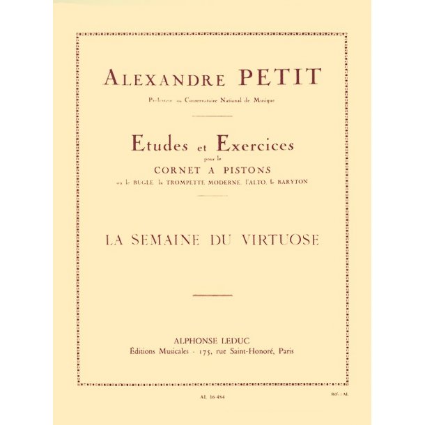 Alexandre Petit: La Semaine du Virtuose, 12 Exercises (Trumpet solo)