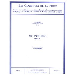 Fr&eacute;d&eacute;ric Fran&ccedil;ois Chopin: Pr&eacute;lude No.15, Op.28 in D flat major (Classiques No.10) (Flute & Piano)