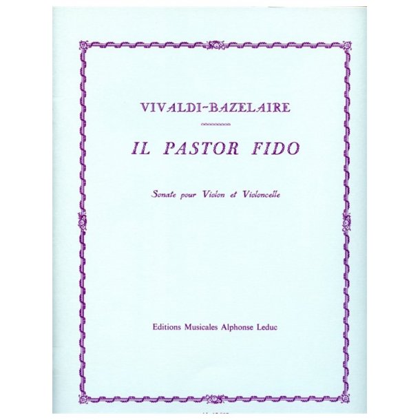 Antonio Lucio Vivaldi: Il Pastor fido Op.13, Sonata (Violin & Cello)