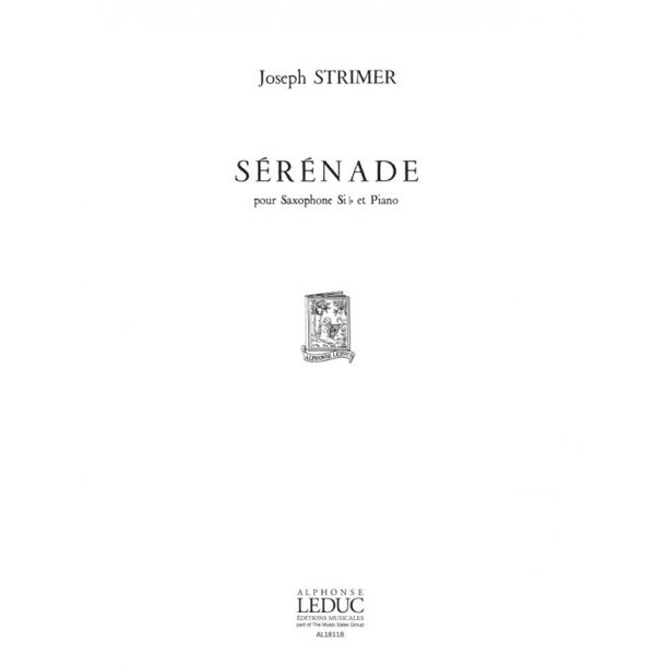 Joseph Strimer: S&eacute;r&eacute;nade (Saxophone-Tenor & Piano)