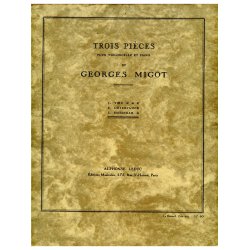 Georges Migot: 3 Pi&egrave;ces (Cello & Piano)