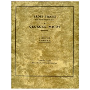 Georges Migot: 3 Pièces (Cello & Piano)