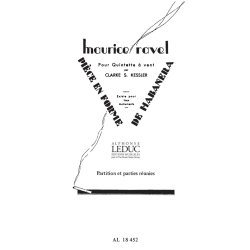 Maurice Ravel: Pi&egrave;ce en Forme de Haba&ntilde;era (Quintet-Wind)