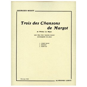 Georges Migot: 3 Chansons de Margot (Vocal Duets)