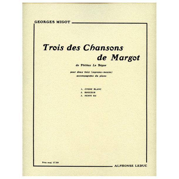 Georges Migot: 3 Chansons de Margot (Vocal Duets)