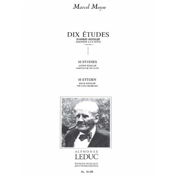 Marcel Mo&yuml;se: 10 Etudes d'apr&egrave;s Kessler (Flute solo)