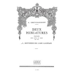 Aleksandr Tikhonovich Gretchaninov: Suite miniature Op.145, No.7: Souvenir de l'Ami lointain (Flute & Piano)