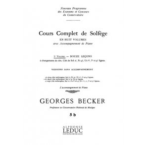 Becker Cours Complet De Solfege 5b Vol 5 12 Lec 2 Cles Mel Sans Acc Bk