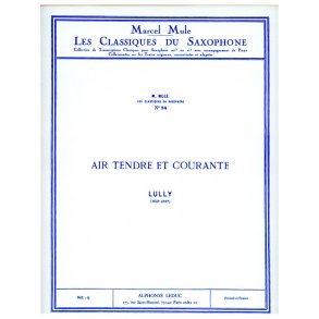 Jean Baptiste Lully: Air tendre et Courante (Classiques No.34) (Saxophone-Alto & Piano)