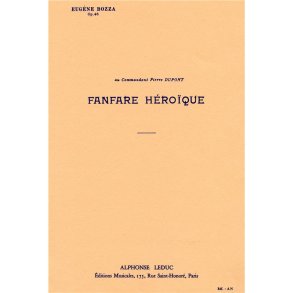 Eugène Bozza: Fanfare héroïque Op.46 (Ensemble-Brass 8 or more)
