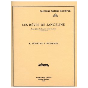 Raymond Gallois-Montbrun: Sourire à Morphée (Violin & Piano)