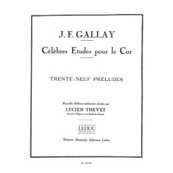 Jacques Fran&ccedil;ois Gallay: 39 Pr&eacute;ludes mesur&eacute;s et non mesur&eacute;s Op.27 (Horn solo)