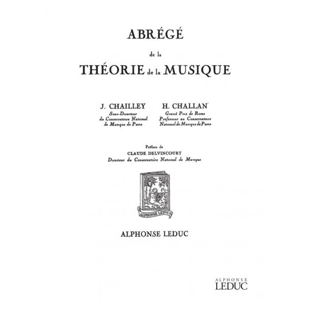 Chailley J. Challan Abrege De La Theorie De La Musique Book