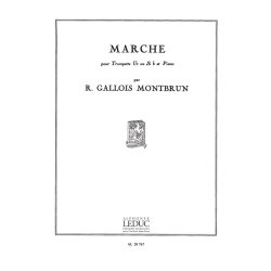 Raymond Gallois-Montbrun: Marche (Trumpet & Piano)