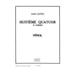 Laszlo Lajtha: Quatuor &agrave; Cordes No.8, Op.53 (Quartet-Strings)