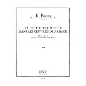 Eugène Foveau: La Petite Trompette dans les Oeuvres de J.S.Bach (Trumpet solo)