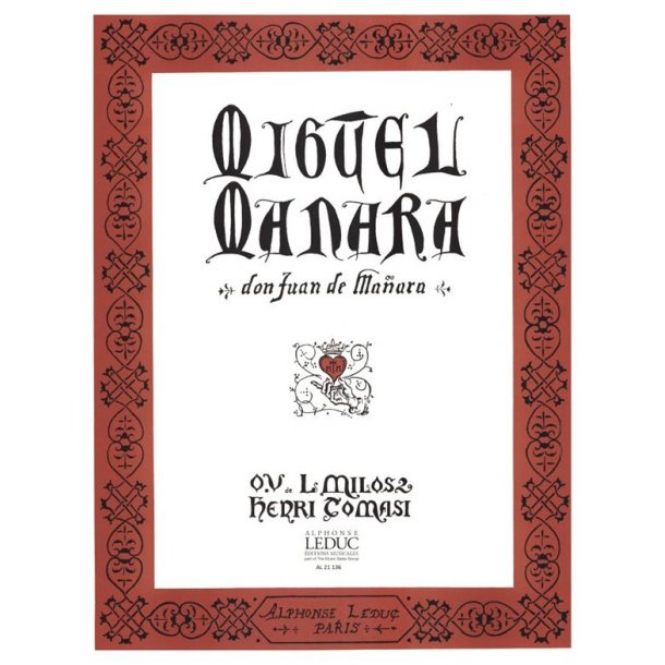 Henri Tomasi: Miguel Ma&ntilde;ara (Opera)