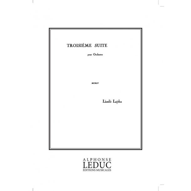 Lajtha Suite D'orchestre No.3 Orchestra Score