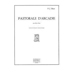 Fran&ccedil;ois Julien Brun: Pastorale d'Arcadie (Flute & Piano)