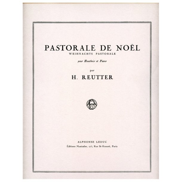 Hermann Reutter: Pastorale de No&euml;l (Oboe & Piano)