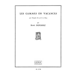Ren&eacute; Defossez: Les Gammes en Vacances (Trumpet & Piano)