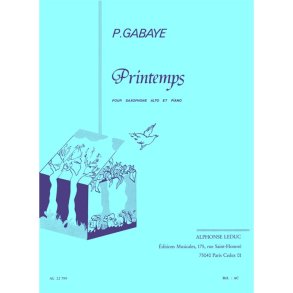 Pierre Gabaye: Printemps (Saxophone-Alto & Piano)