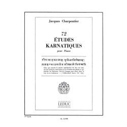 Jacques Charpentier: 72 Etudes karnatiques - 1e Cycle (Piano solo)
