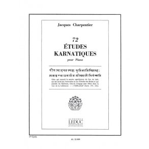Jacques Charpentier: 72 Etudes karnatiques - 1e Cycle (Piano solo)