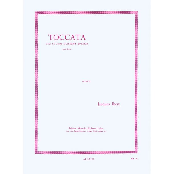 Jacques Ibert: Toccata sur le Nom d'Albert Roussel (Piano solo)