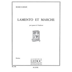 Marc Carles: Lamento et Marche (Trombones 4)