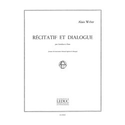 Alain Weber: R&eacute;citatif et Dialogue (Double Bass & Piano)