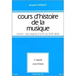 Chailley Cours D'histoire De La Musique Tome 1 Origines 17eme Vol 1 Bk