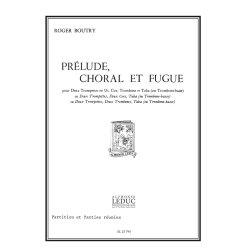 Roger Boutry: Pr&eacute;lude, Choral et Fugue (Quintet-Brass)