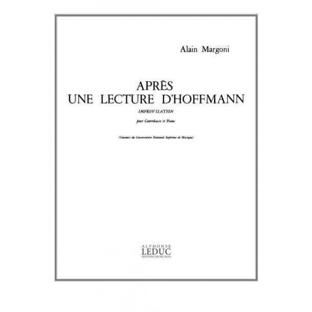 Alain Margoni: Apr&egrave;s une Lecture d'Hoffmann (Double Bass & Piano)