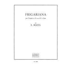 Eug&egrave;ne Bozza: Frigariana (Trumpet & Piano)