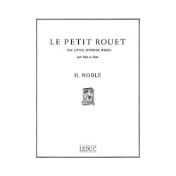 Harold Noble: Le Petit Rouet (Flute & Piano)