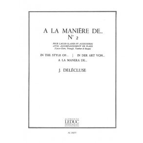 Jacques Delécluse: A la Manière de...No. 2 (Percussion And Piano)