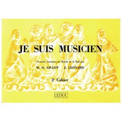 Gillot Je Suis Musicien Volume 2 (Leonard) Book