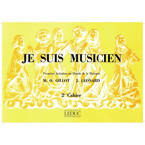 Gillot Je Suis Musicien Volume 2 (Leonard) Book