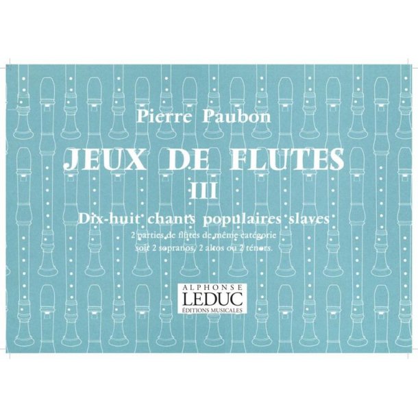 Pierre Paubon: Jeux de Fl&ucirc;tes Vol.3 (Recorders 2)