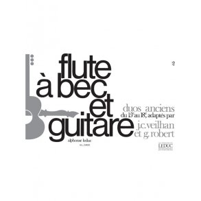 Jean-Claude Veilhan: Duos anciens du 15ème au 18ème Siècle (Recorder & Guitar)