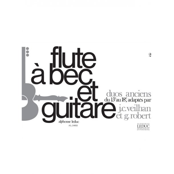 Jean-Claude Veilhan: Duos anciens du 15&egrave;me au 18&egrave;me Si&egrave;cle (Recorder & Guitar)