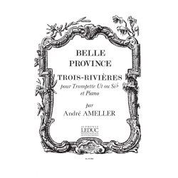Andr&eacute; Amell&eacute;r: Trois-Rivi&egrave;res Op.185 (Trumpet & Piano)