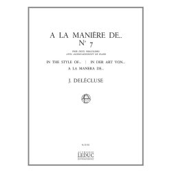 Jacques Del&eacute;cluse: A la Mani&egrave;re de...No.7 (Percussion(s) & Piano)