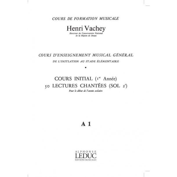 Vachey Cours Enseignt Musical General 1ere Annee Deb S Ac A1 Book