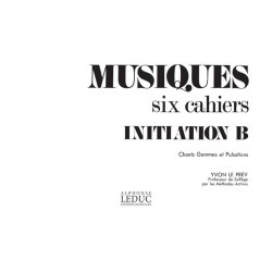 Le Prev Musiques Initiation Volume B Chants Gammes Et Pulsations Book